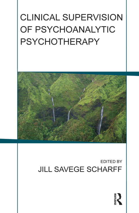 Cover image for book Clinical Supervision of Psychoanalytic Psychotherapy