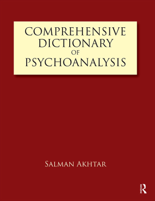 Comprehensive Dictionary of Psychoanalysis