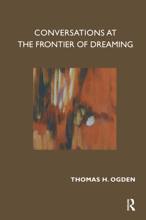 Cover image for book Conversations at the Frontier of Dreaming