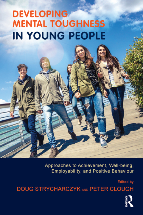 Cover image for book Developing Mental Toughness in Young People