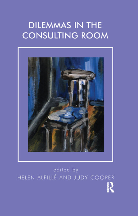 Cover image for book Dilemmas in the Consulting Room