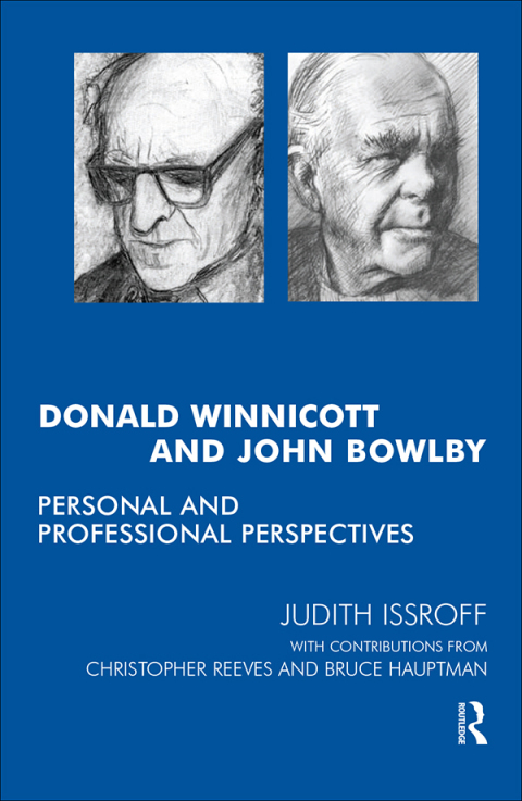 Cover image for book Donald Winnicott and John Bowlby