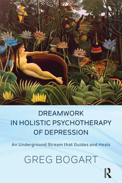 Dreamwork in Holistic Psychotherapy of Depression 