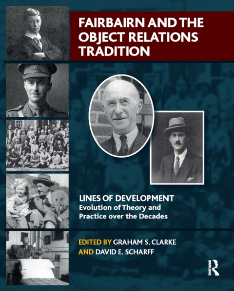 Fairbairn and the Object Relations Tradition 