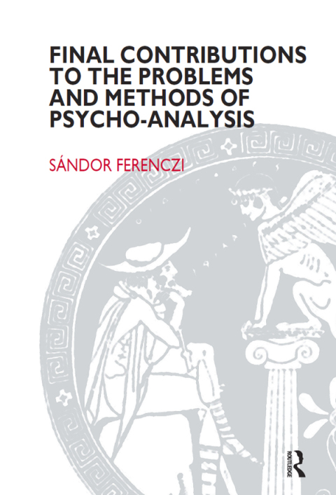Cover image for book Final Contributions to the Problems and Methods of Psycho-analysis