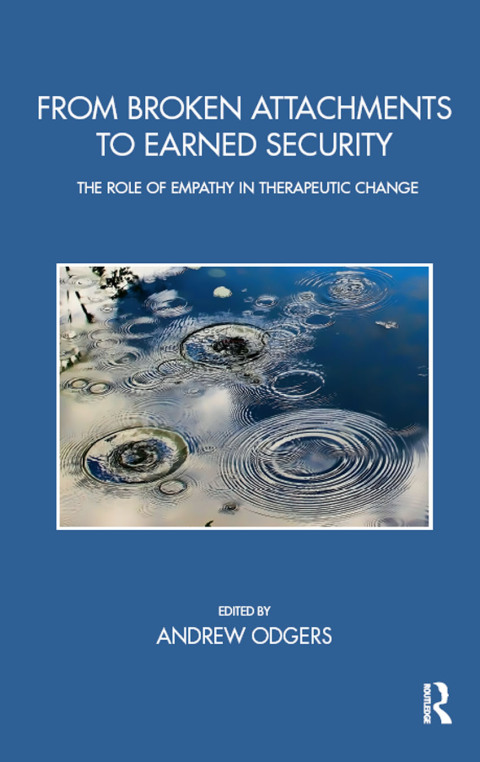 Cover image for book From Broken Attachments to Earned Security