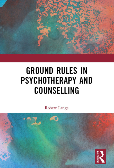 Cover image for book Ground Rules in Psychotherapy and Counselling