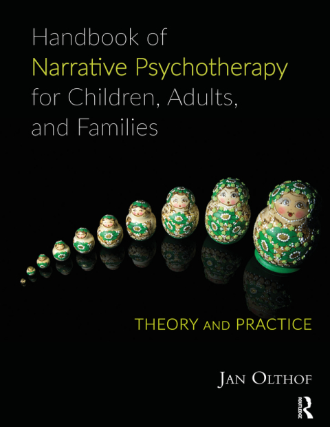 Cover image for book Handbook of Narrative Psychotherapy for Children, Adults, and Families