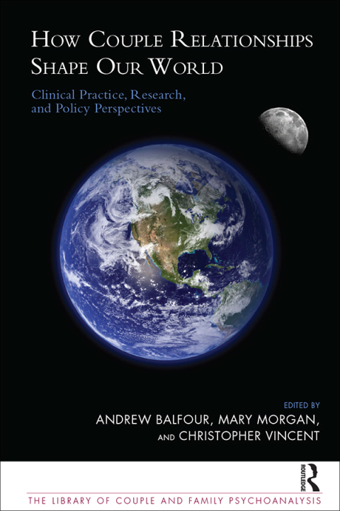 Cover image for book How Couple Relationships Shape our World
