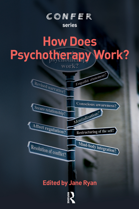 Cover image for book How Does Psychotherapy Work?