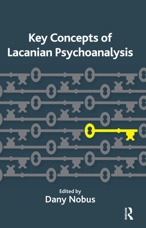 Cover image for book Key Concepts of Lacanian Psychoanalysis
