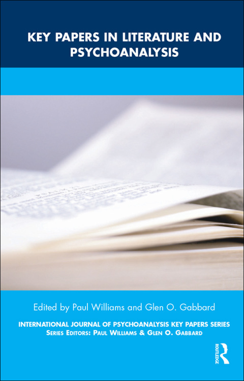 Cover image for book Key Papers in Literature and Psychoanalysis