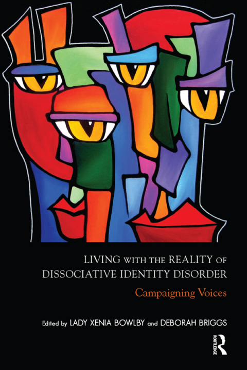 Cover image for book Living with the Reality of Dissociative Identity Disorder