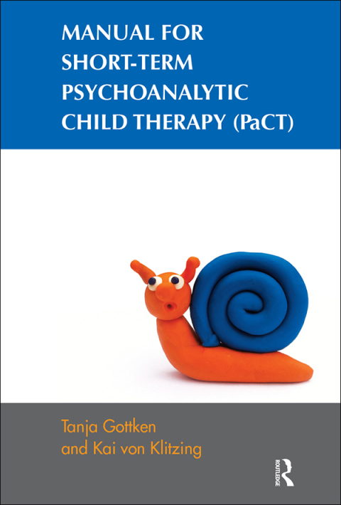 Cover image for book Manual for Short-term Psychoanalytic Child Therapy (PaCT)