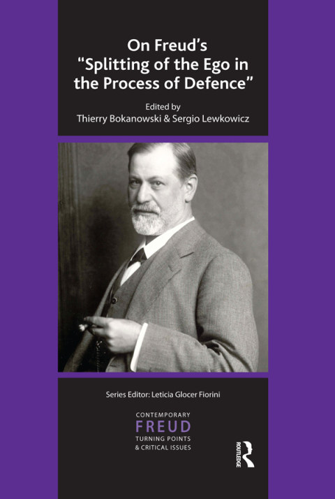 Cover image for book On Freud's Splitting of the Ego in the Process of Defence