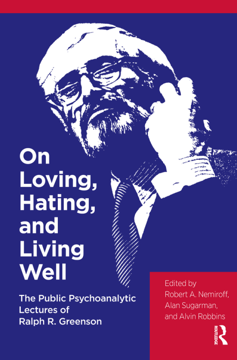 Cover image for book On Loving, Hating, and Living Well