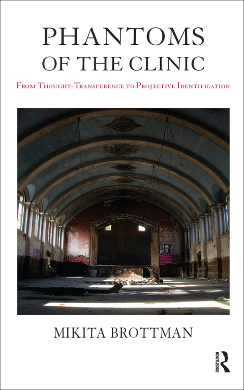 Phantoms of the Clinic 