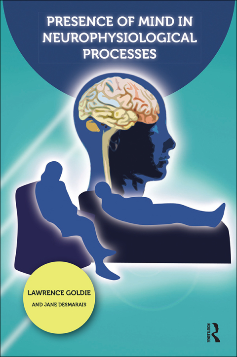 Cover image for book Presence of Mind in Neurophysiological Processes