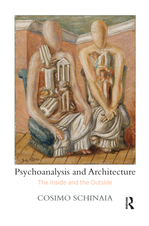 Cover image for book Psychoanalysis and Architecture