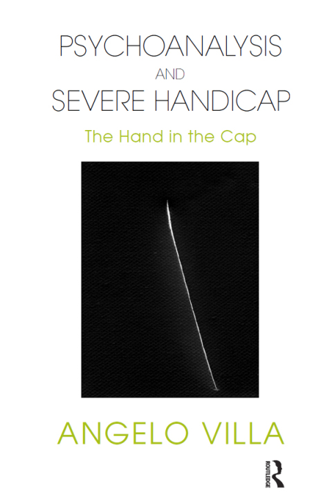Cover image for book Psychoanalysis and Severe Handicap