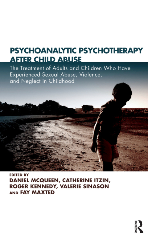Cover image for book Psychoanalytic Psychotherapy After Child Abuse
