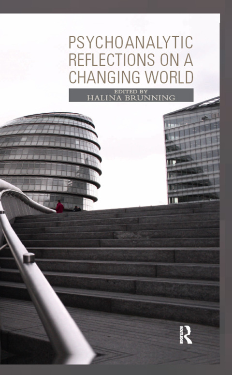 Cover image for book Psychoanalytic Reflections on a Changing World