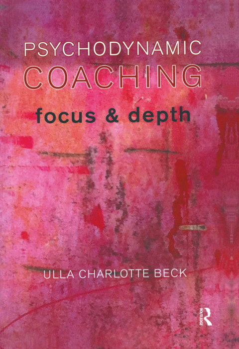 Cover image for book Psychodynamic Coaching