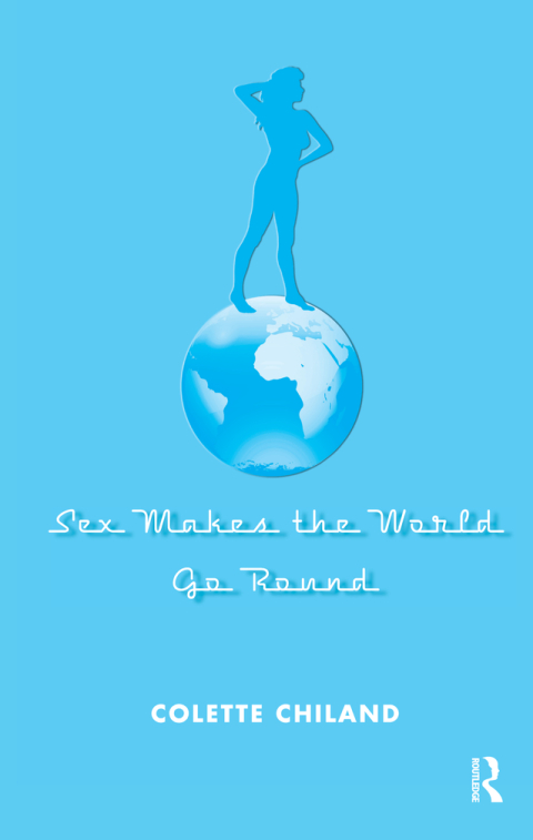 Cover image for book Sex Makes the World Go Round
