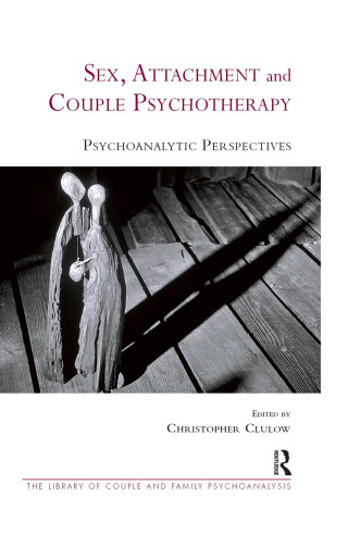 Sex, Attachment and Couple Psychotherapy