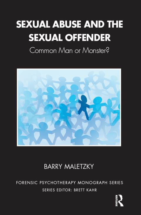 Cover image for book Sexual Abuse and the Sexual Offender