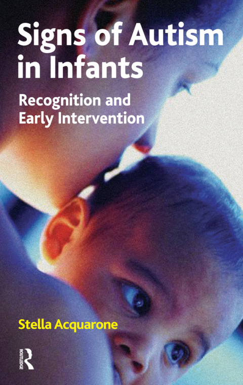 Cover image for book Signs of Autism in Infants