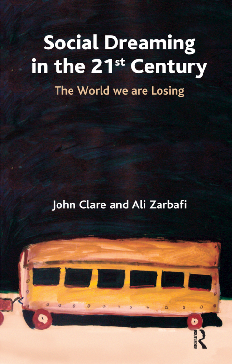 Cover image for book Social Dreaming in the 21st Century