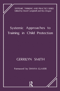 Cover image: Systemic Approaches to Training in Child Protection 1st edition 9780367327231