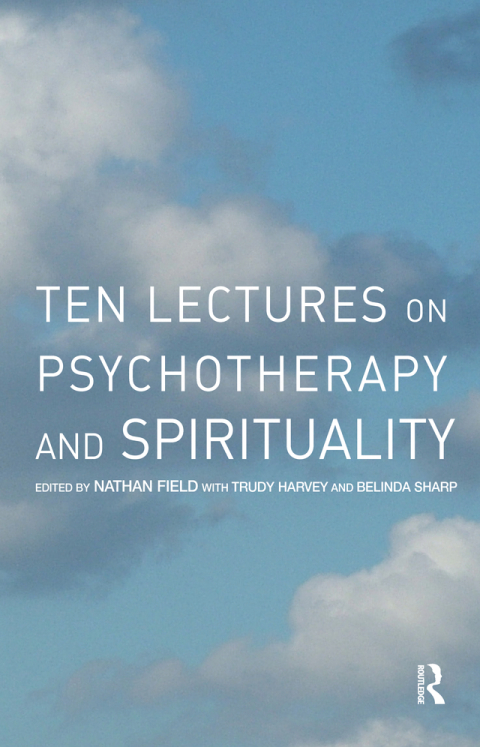 Cover image for book Ten Lectures on Psychotherapy and Spirituality