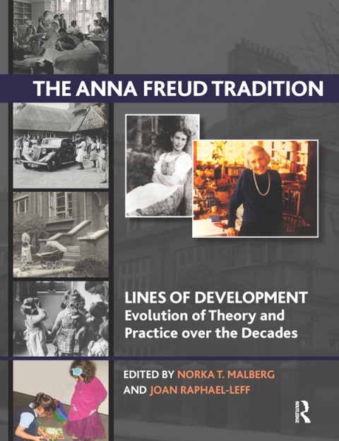 Cover image for book The Anna Freud Tradition