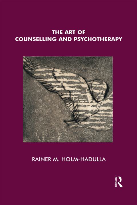 Cover image for book The Art of Counselling and Psychotherapy
