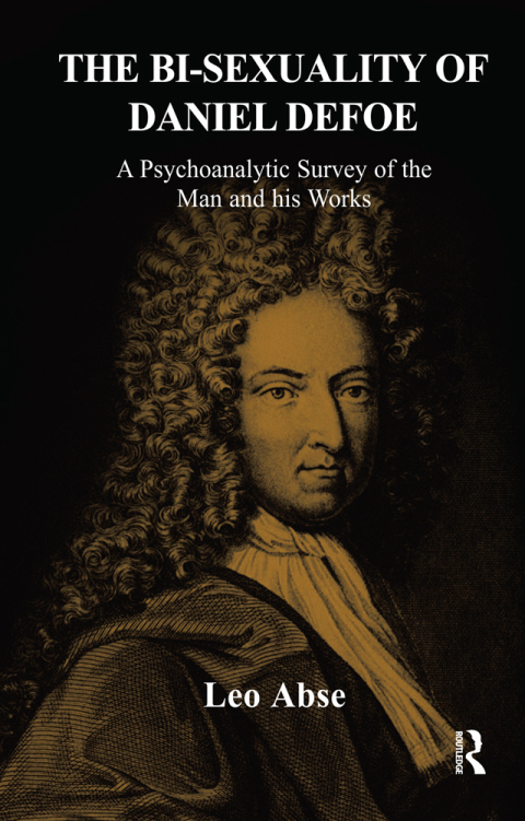 Cover image for book The Bi-sexuality of Daniel Defoe