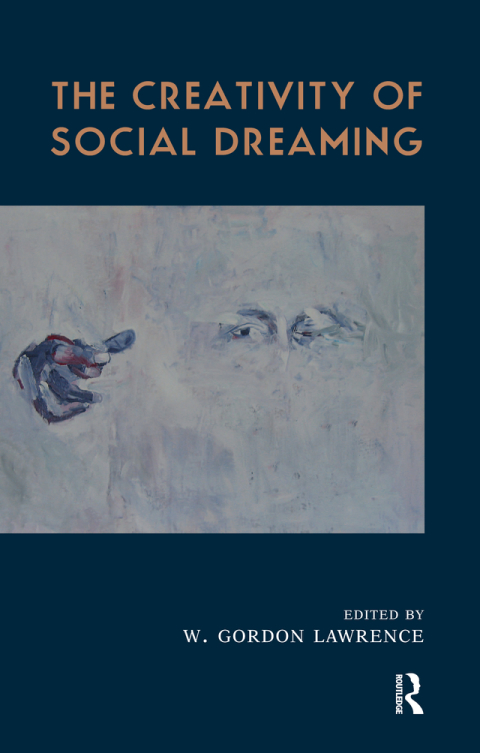 Cover image for book The Creativity of Social Dreaming