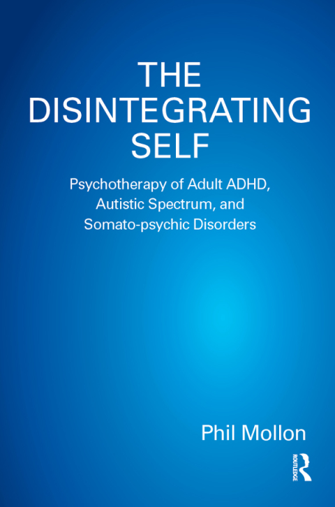 Cover image for book The Disintegrating Self
