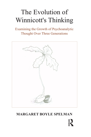 The Evolution of Winnicott's Thinking