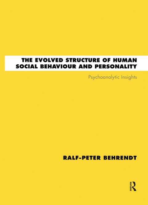 Cover image for book The Evolved Structure of Human Social Behaviour and Personality