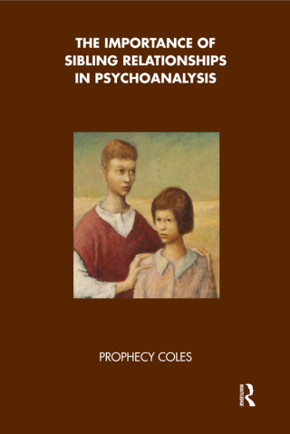 The Importance of Sibling Relationships in Psychoanalysis