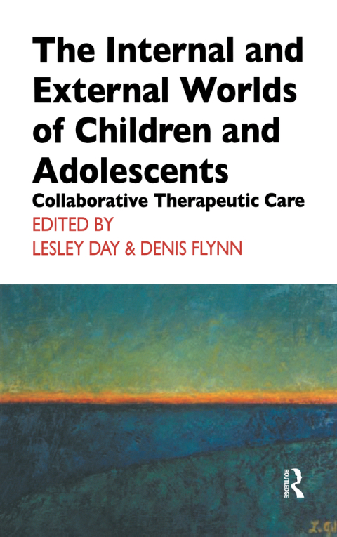 Cover image for book The Internal and External Worlds of Children and Adolescents