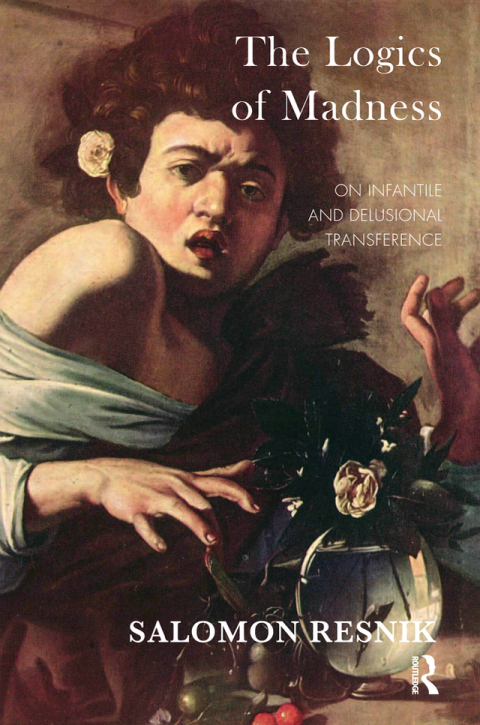 Cover image for book The Logics of Madness