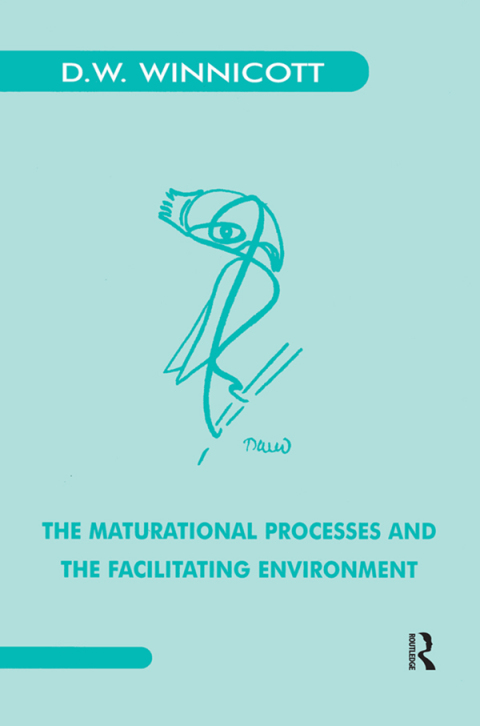 Cover image for book The Maturational Processes and the Facilitating Environment