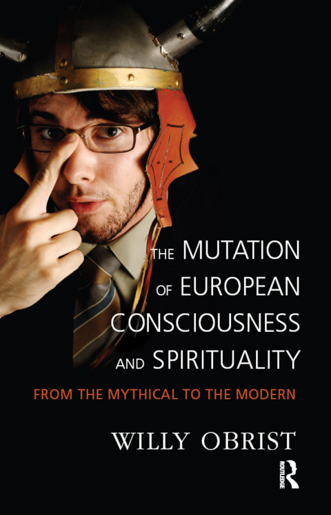 Cover image for book The Mutation of European Consciousness and Spirituality