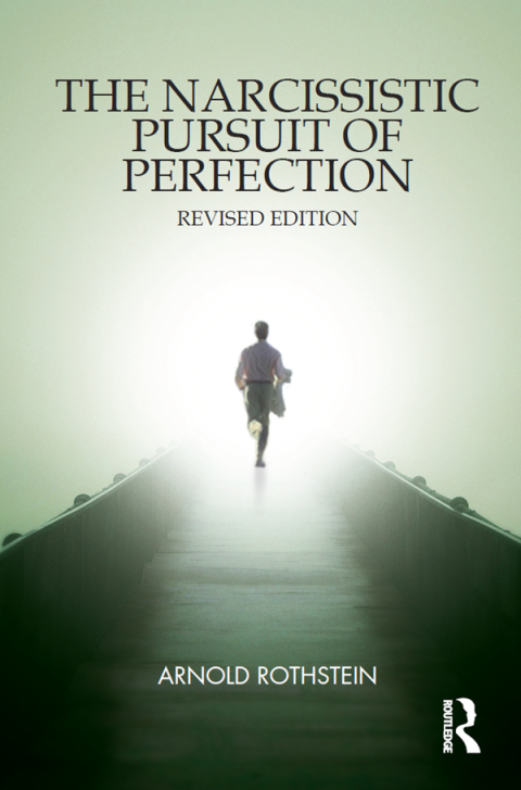 Cover image for book The Narcissistic Pursuit of Perfection