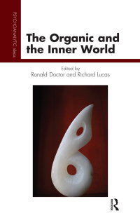 Titelbild: The Organic and the Inner World 1st edition 9780367328405