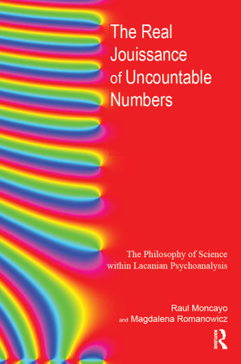Cover image for book The Real Jouissance of Uncountable Numbers