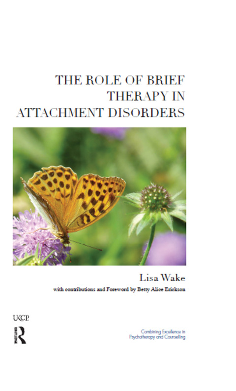 Cover image for book The Role of Brief Therapy in Attachment Disorders